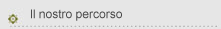 Il nostro percorso